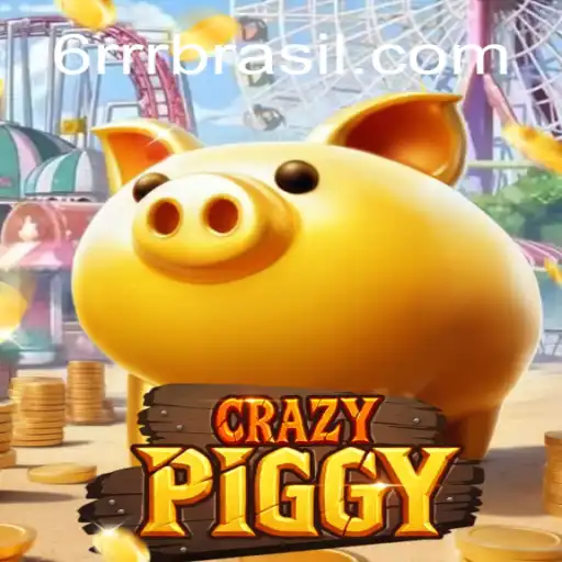 Discover the Thrilling World of CrazyPiggy on 6RRR.com