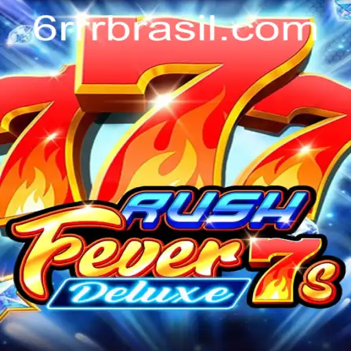 Experience the Thrill with RushFever7sDeluxe: A Glimpse into the Latest Gaming Sensation